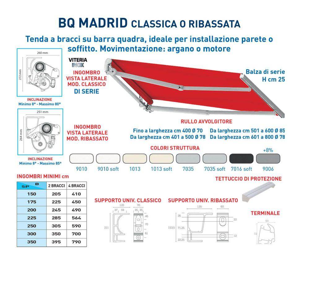 BQ Madrid classica o ribassata - Tende da sole a bracci estensibili - Trucchia